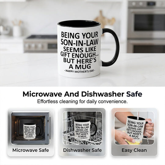 "Being Your Son-in-Law" Humorous Coffee Mug