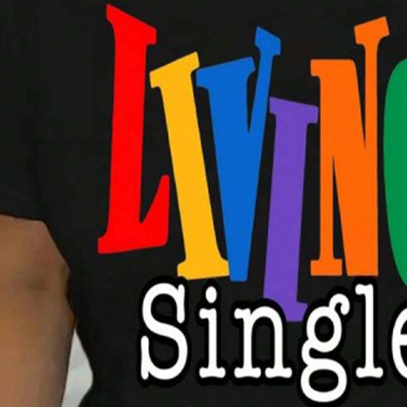 👕"Living Single"🌈Colorful Graphic Print Casual Tee